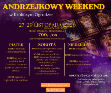 Andrzejkowy weekend w Króliczym Ogrodzie, 27-29 listopada 2026